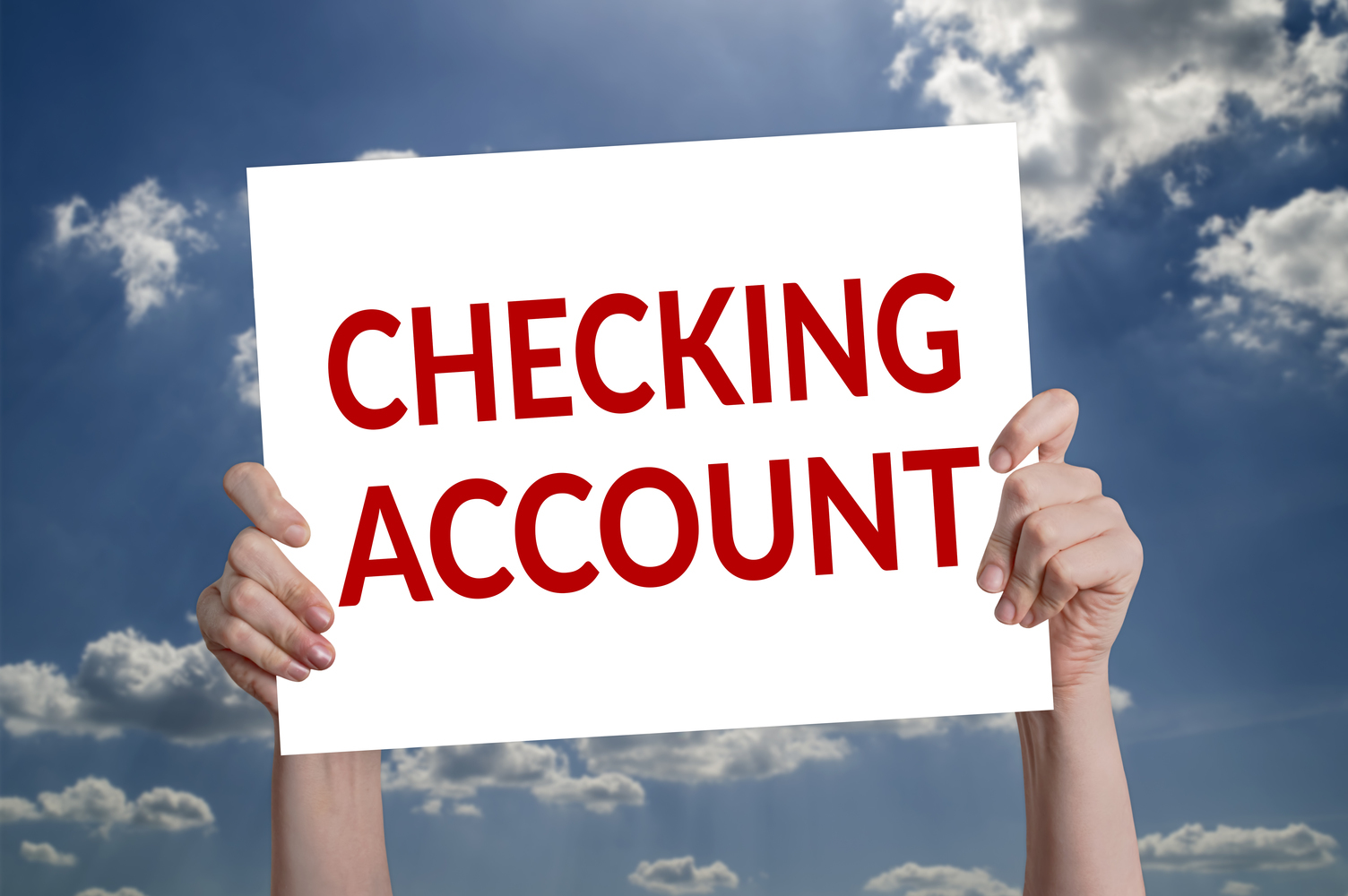 Checking Accounts – What Your Bank May Not Tell You